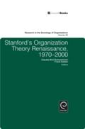Stanford’s Organization Theory Renaissance, 
