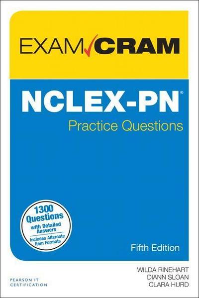 Exam Cram NCLEX-PN Practice Questions