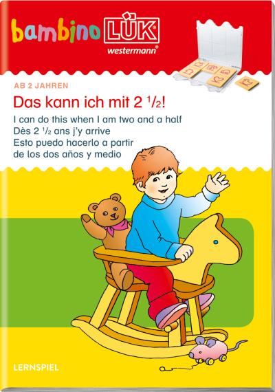 bambinoLÜK: 2 Jahre Das kann ich mit 2 1/2! (bambinoLÜK-Übungshefte: Kindergarten)