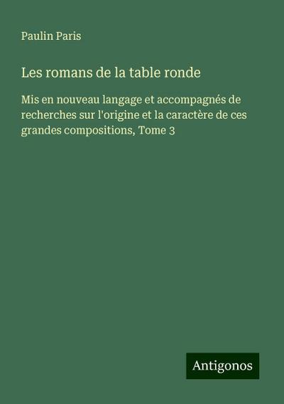 Les romans de la table ronde