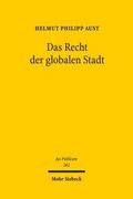 Das Recht der globalen Stadt