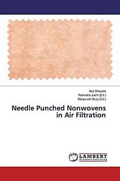 Needle Punched Nonwovens in Air Filtration