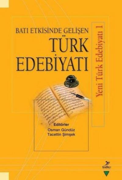 Bati Etkisinde Gelisen Türk Edebiyati