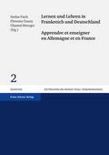 Lernen und Lehren in Frankreich und Deutschland/Apprendre et enseigner en Allemagne et en France