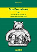 Das Baumhaus. Teil 2