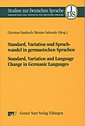 Standard, Variation und Sprachwandel in germanischen Sprachen/Standard, Variation and Language Change in Germanic Languages