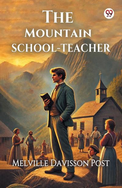 The Mountain School-Teacher