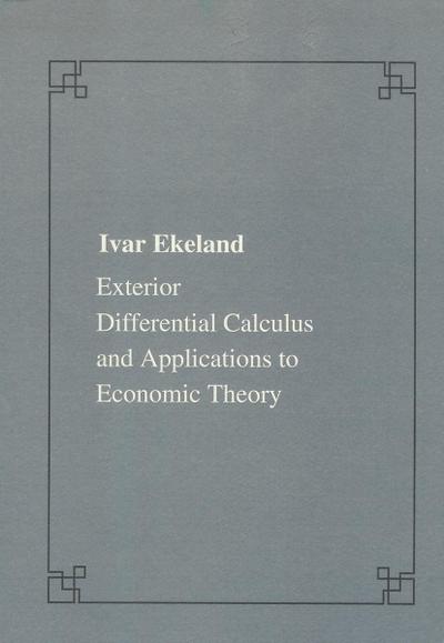 Exterior Differential Calculus and Applications to Economic Theory