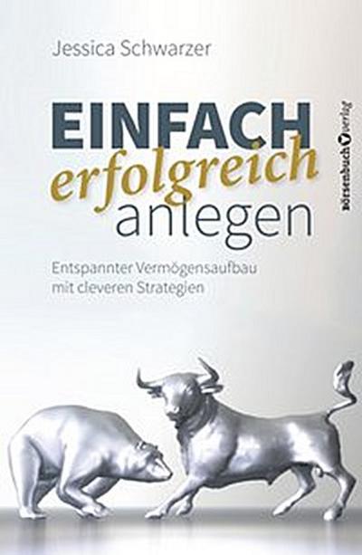 Einfach erfolgreich anlegen