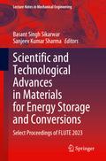 Scientific and Technological Advances in Materials for Energy Storage and Conversions
