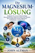Die Magnesium-Lösung (Übersetzt)