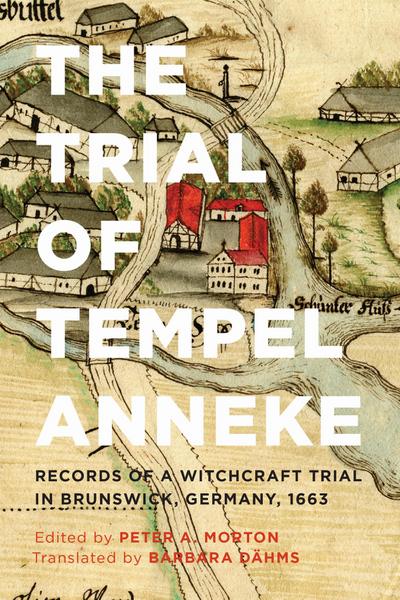 The Trial of Tempel Anneke