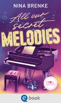 Hidden Tracks 2. All Our Secret Melodies