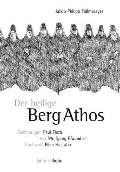 Der heilige Berg Athos