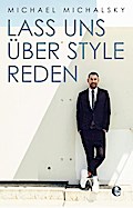 Lass uns über Style reden