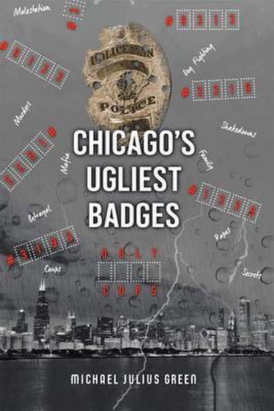 Chicago’s Ugliest Badges