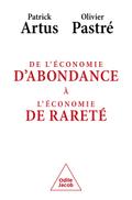 De l’économie d’abondance à l’économie de rareté
