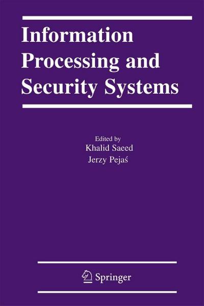 Information Processing and Security Systems