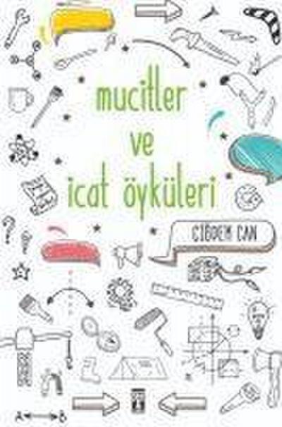 Mucitler ve Icat Öyküleri