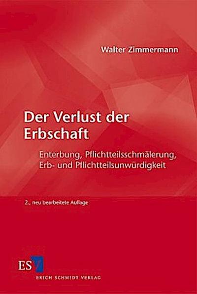 Der Verlust der Erbschaft