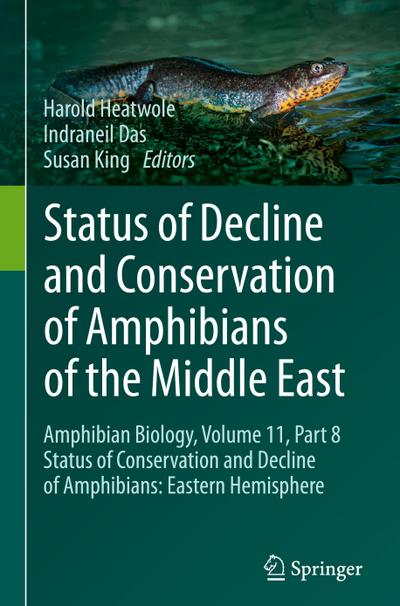 Status of Decline and Conservation of Amphibians of the Middle East