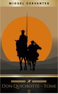 L’Ingénieux Hidalgo Don Quichotte de la Manche - Tome II