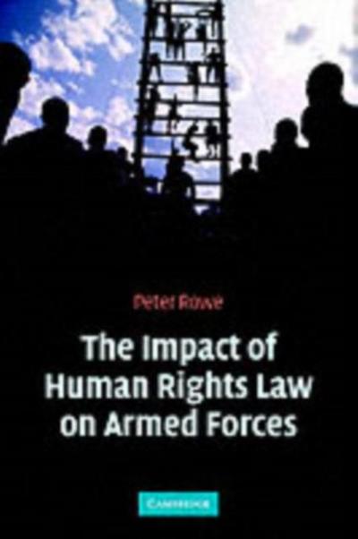 Impact of Human Rights Law on Armed Forces