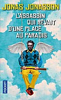 L’assassin qui rêvait d’une place au paradis