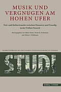 Musik und Vergnügen am Hohen Ufer