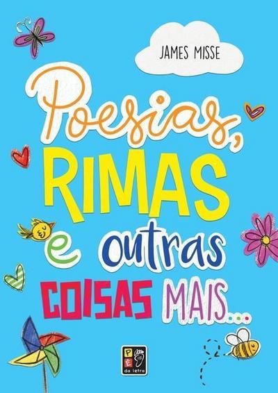 Poesias Rimas E Outras Coisas Mais
