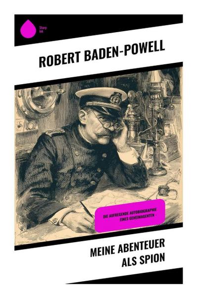 Meine Abenteuer als Spion