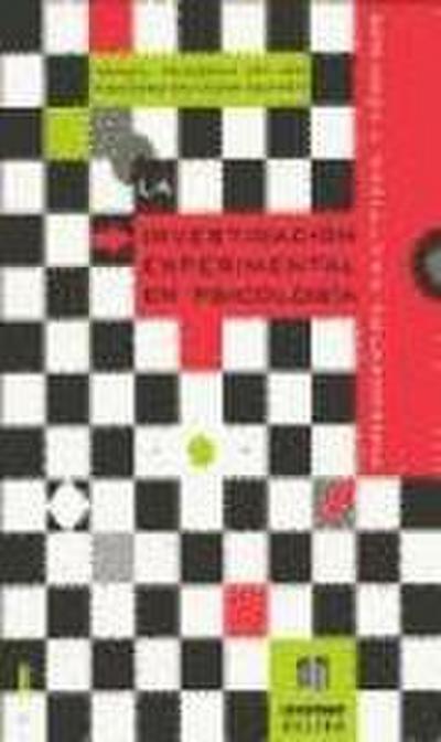 La investigación experimental en psicología : fundamentos científicos y técnicas
