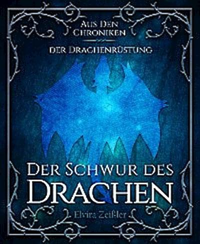 Der Schwur des Drachen