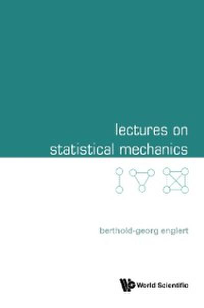 Lectures On Statistical Mechanics