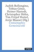Umkämpftes Gemeinwohl