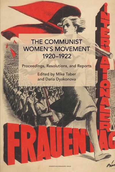 The Communist Women’s Movement, 1920-1922