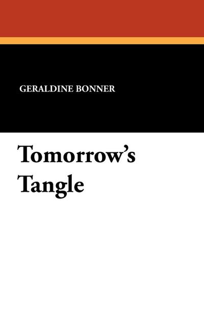 Tomorrow’s Tangle