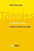 Ferdinand Tönnies: Schriften zu Friedrich von Schiller