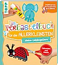 Das Verbastelbuch für die Allerkleinsten Schneiden