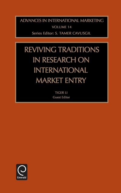 Reviving Traditions in Research on International Market Entry