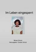 Im Leben eingesperrt