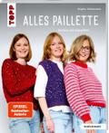 Alles Paillette (kreativ.kompakt.)