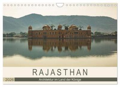 Rajasthan - Architektur im Land der Könige (Wandkalender 2026 DIN A4 quer), CALVENDO Monatskalender