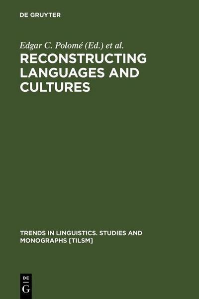 Reconstructing Languages and Cultures