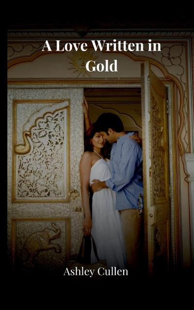 A Love Written in Gold