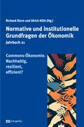 Normative und institutionelle Grundfragen der Ökon