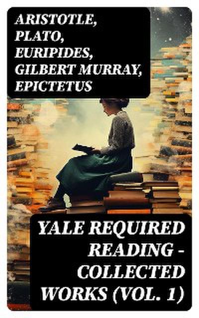 Yale Required Reading - Collected Works (Vol. 1)