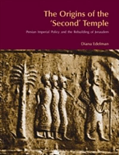 Origins of the ’Second’ Temple