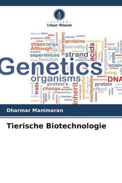 Tierische Biotechnologie