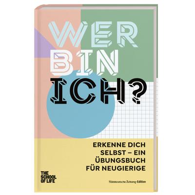 Wer bin ich?: The School of Life